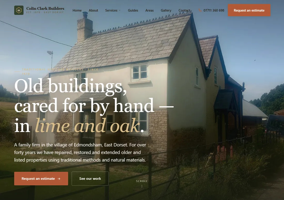 The rebuilt colinclarkbuilders.co.uk homepage: full-height photograph of a restored cottage with the heading Old buildings, cared for by hand, in lime and oak
