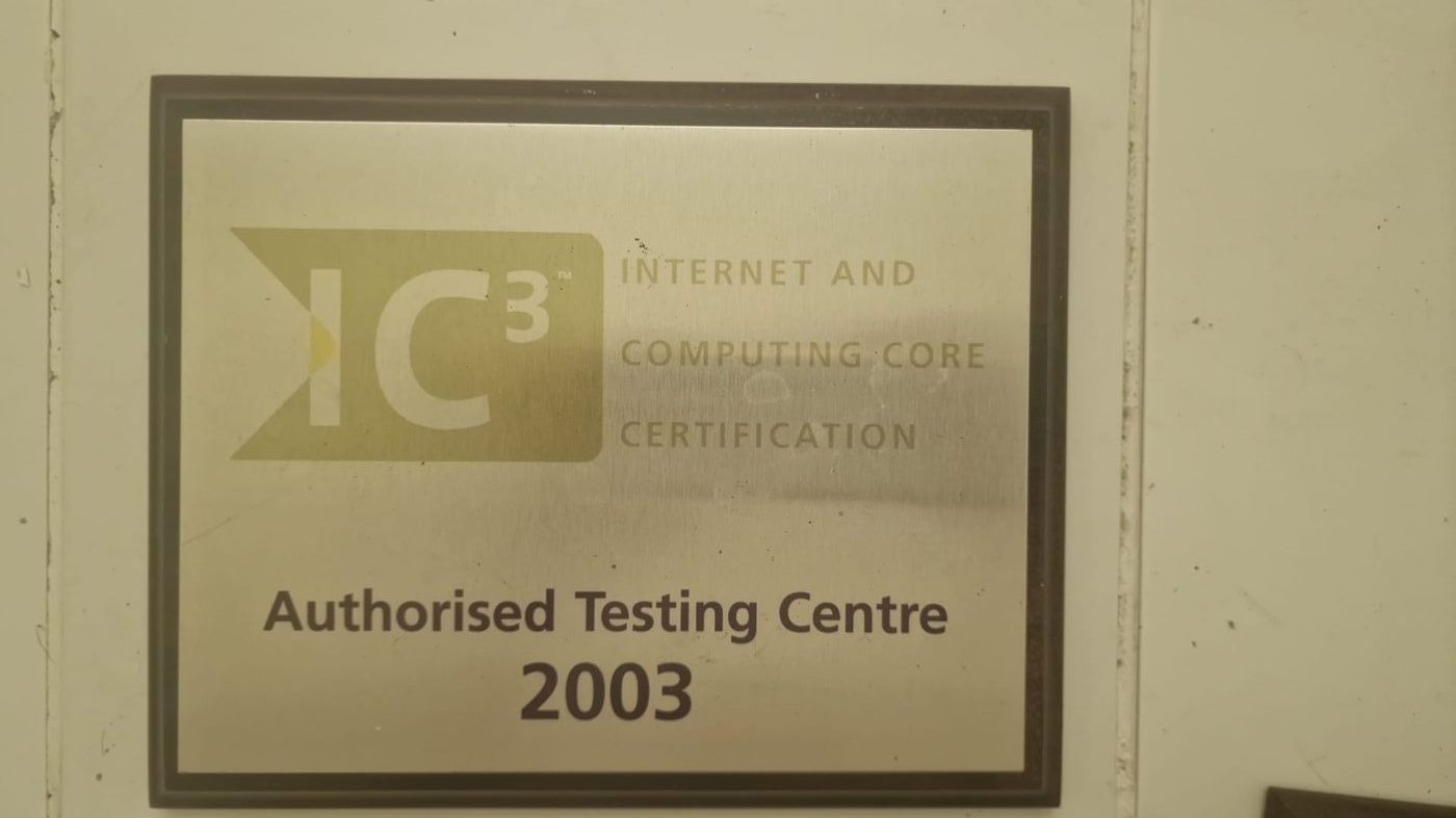 IC3 Internet and Computing Core Certification Authorised Testing Centre plaque, 2003