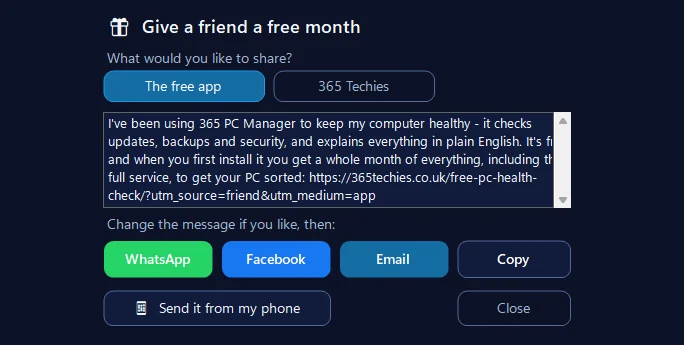 The Share window in 365 PC Manager version 36.5: Give a friend a free month, a ready-written message about the free app and its month of everything, and WhatsApp, Facebook, Email, Copy and Send it from my phone buttons