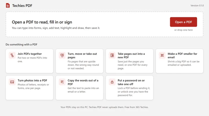 The Techies PDF start screen: Open a PDF to read, fill in or sign, and buttons for Join PDFs together, Turn, move or take out pages, Take pages out into a new PDF, Make a PDF smaller for email, Turn photos into a PDF, Copy the words out of a PDF and Put a password on or take one off